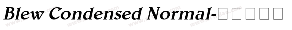Blew Condensed Normal字体转换
